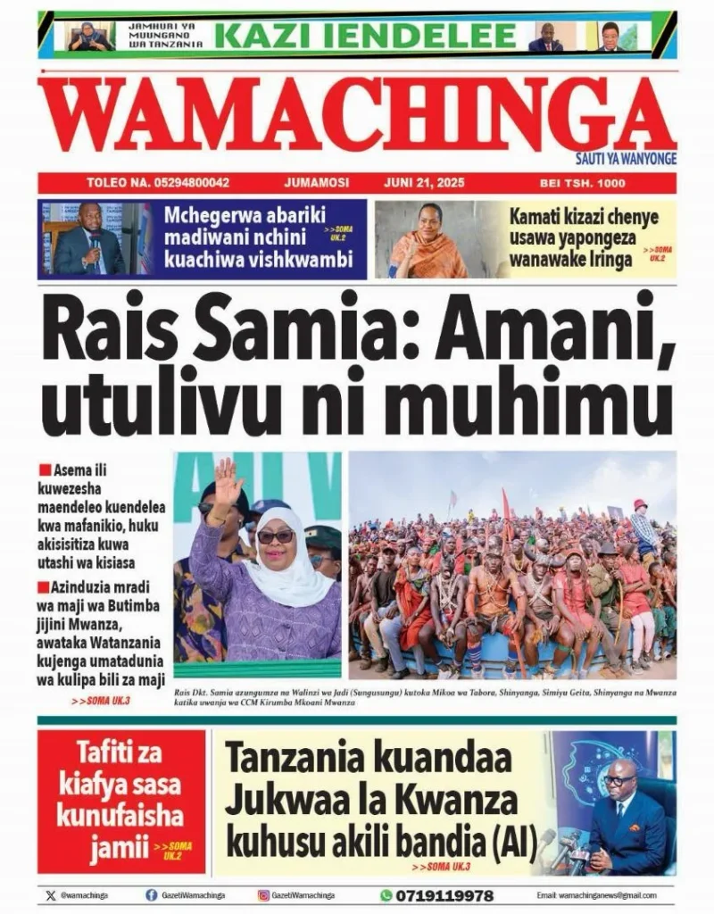 Magazeti ya Leo Tanzania Jumamosi – Juni 21, 2025 16 15 4
