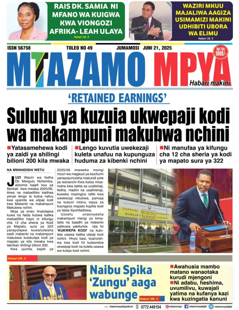 Magazeti ya Leo Tanzania Jumamosi – Juni 21, 2025 22 21 4