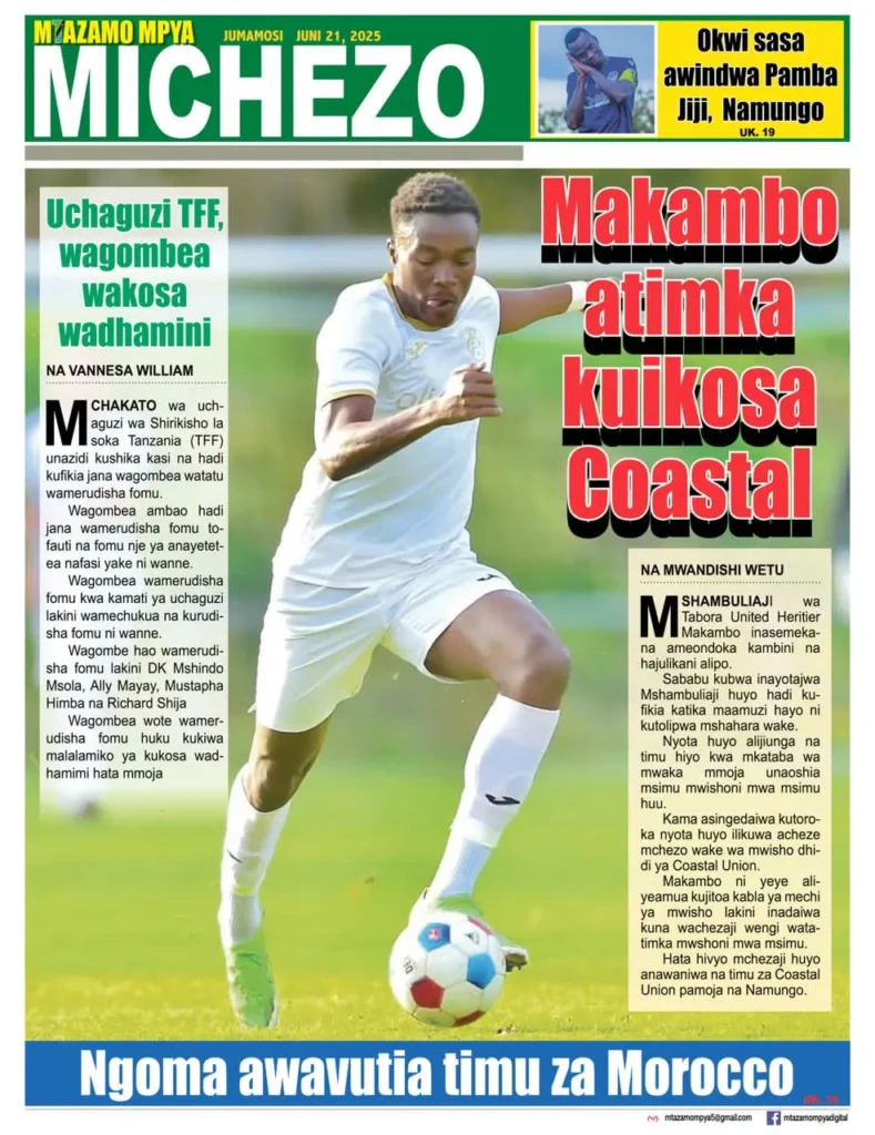 Magazeti ya Leo Tanzania Jumamosi – Juni 21, 2025 23 22 4