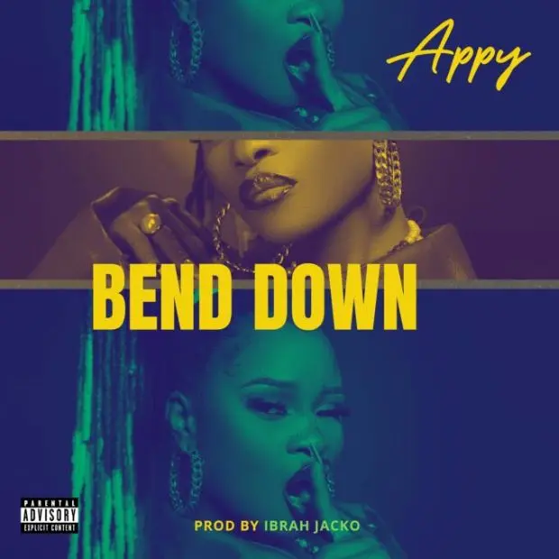 Appy – Bend Down Mp3 Download