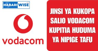 Jinsi ya Kukopa Salio Vodacom Kupitia Huduma ya Nipige Tafu