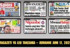 Magazeti ya Leo Tanzania – Jumanne Juni 17, 2025