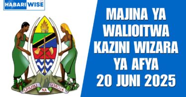 Majina Mapya ya Walioitwa Kazini Wizara ya Afya – Juni 20, 2025