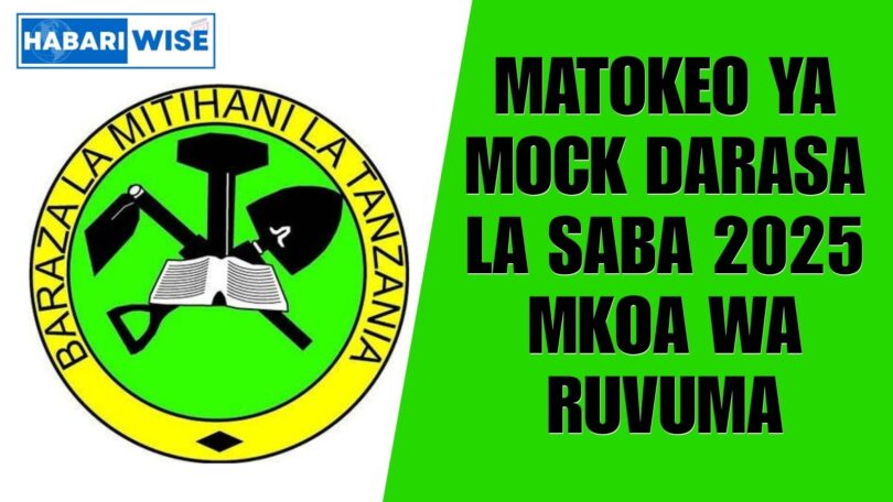 Matokeo ya Mock Darasa la Saba 2025 Mkoa wa Ruvuma