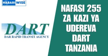 NAFASI 255 za Kazi Ya Udereva DART Tanzania