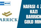 NAFASI 4 za Kazi Barrick Gold Mine