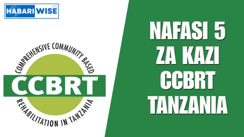 NAFASI 5 za Kazi CCBRT Tanzania