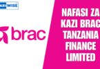 NAFASI Za Kazi BRAC Tanzania Finance Limited