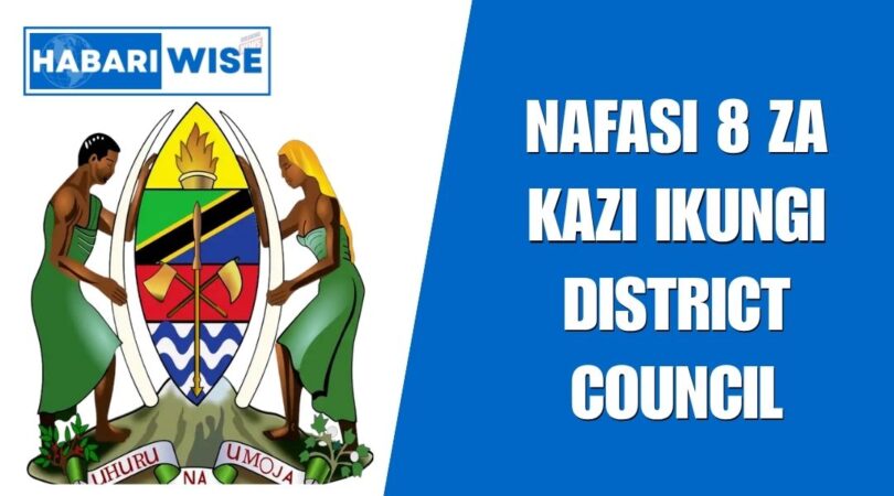 NAFASI 8 Za Kazi Ikungi District Council
