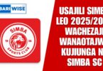 Usajili Simba Leo 2025/2026 Wachezaji Wanaotajwa Kujiunga na Simba SC