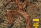 Bien – All My Enemies Are Suffering Mp3 Download