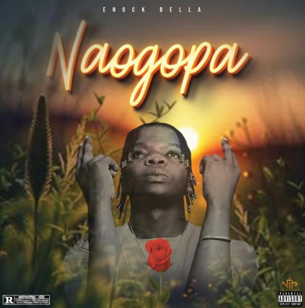 Enock Bella – Naogopa Mp3 Download