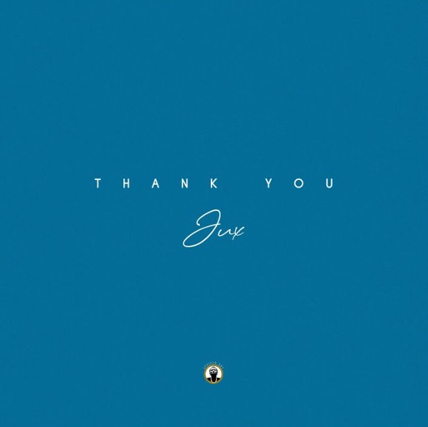 Jux – Thank You | Download