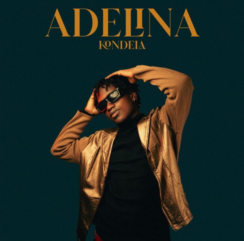 Kondela – Adelina | Download