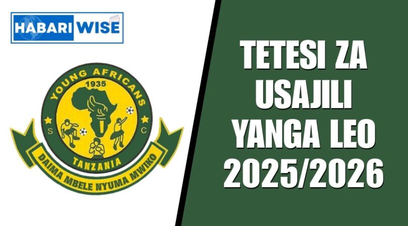 Tetesi Za Usajili Yanga Leo 2025/2026