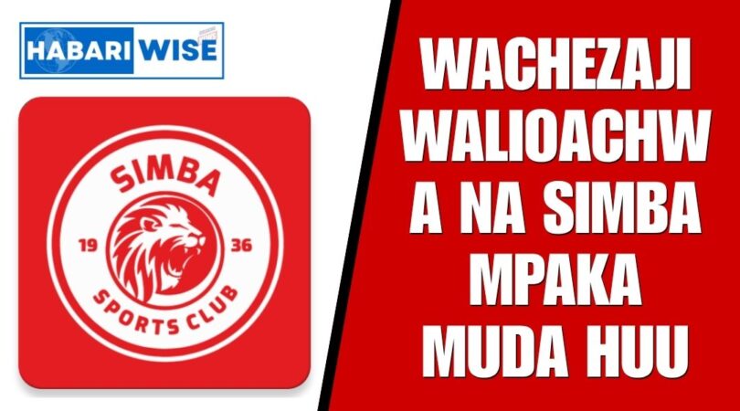 Wachezaji walioachwa na Simba Mpaka Muda Huu