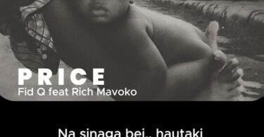 Fid Q Ft Rich Mavoko – Price Mp3 Download