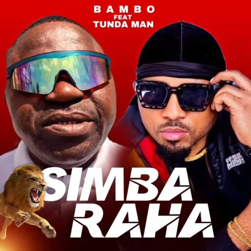 Bambo Ft Tunda Man – Simba Raha | Mp3 Download