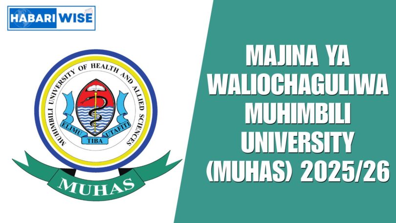Majina ya Waliochaguliwa Muhimbili University (MUHAS) 2025/26
