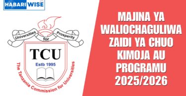 Majina ya Waliochaguliwa Zaidi ya Chuo Kimoja au Programu 2025/2026